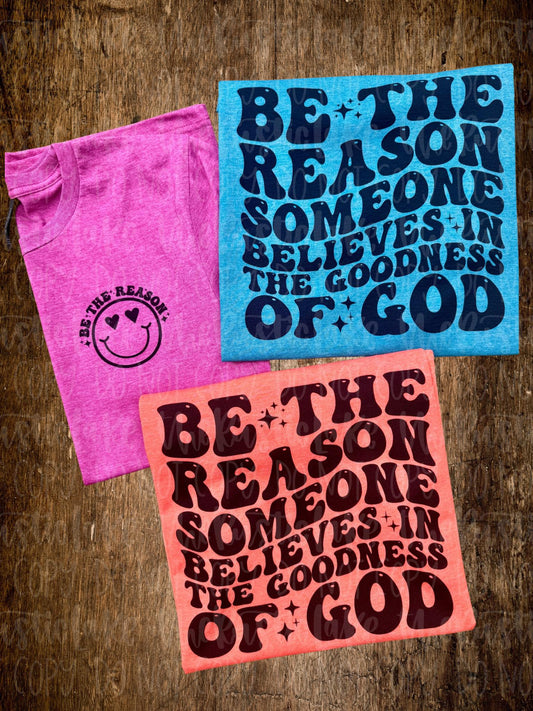 Be the Reason