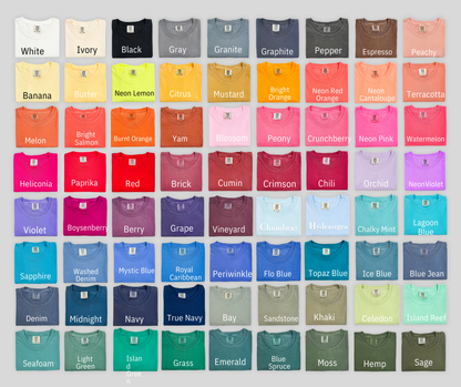 Any Word Comfort Color Tee