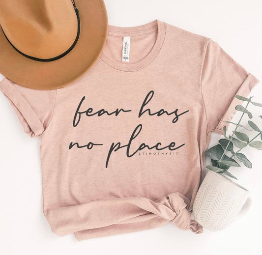Fear Has No Place