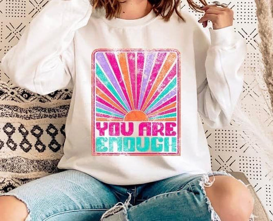 You Are Enough